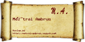 Mátrai Ambrus névjegykártya